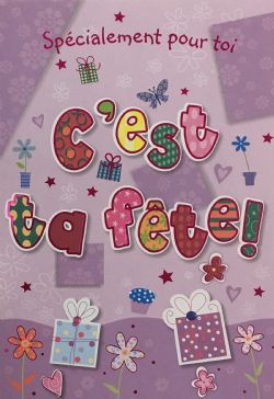 ANNIVERSAIRE - CARTE ''C'EST TA FÊTE'' - DE ROSEDALE